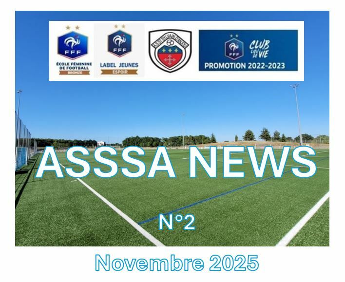 ASSSA NEWS Numéro 2 Novembre 2025 !