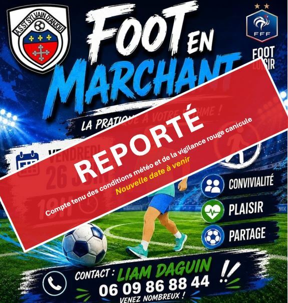 📣Découverte du FOOT EN MARCHANT le 26 juin REPORTEE📣