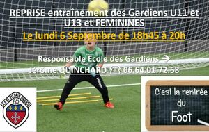 REPRISE SPECIFIQUES GARDIENS U11 et U13 &amp; FEMININES le 6 Septembre
