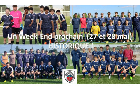 Week-end historique les 27 et 28 mai !