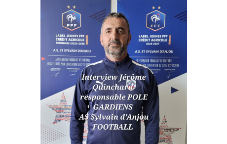 Interview Jérôme QUINCHARD Resp POLE GARDIENS