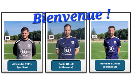 BIENVENUE ALEXANDRE, MATTHIAS et ROBIN !