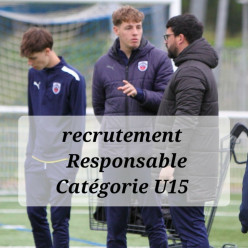 Recrutement Responsable Catégorie U15 📣